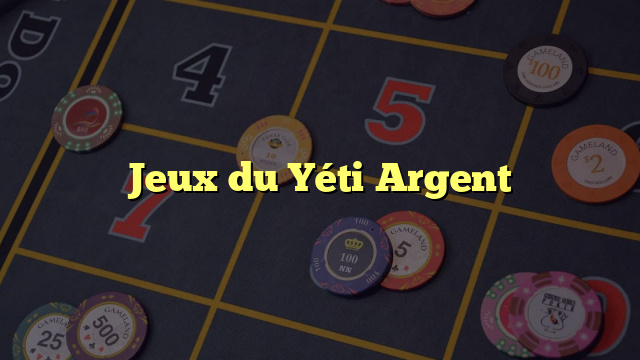 Jeux du Yéti Argent