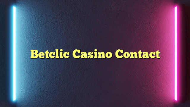 Betclic Casino Contact