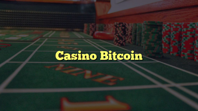 Casino Bitcoin