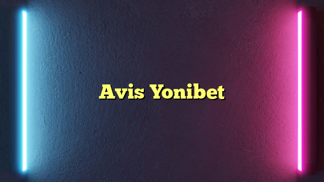 Avis Yonibet