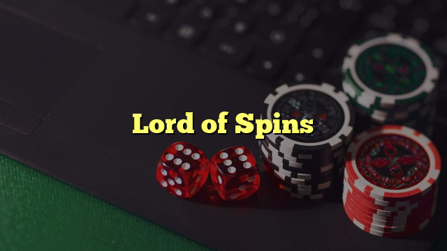 Lord of Spins