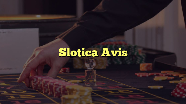 Slotica Avis