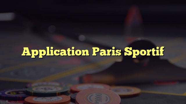 Application Paris Sportif